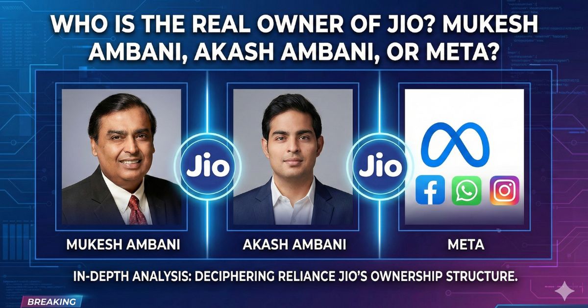 Who Is the Real Owner of Jio?