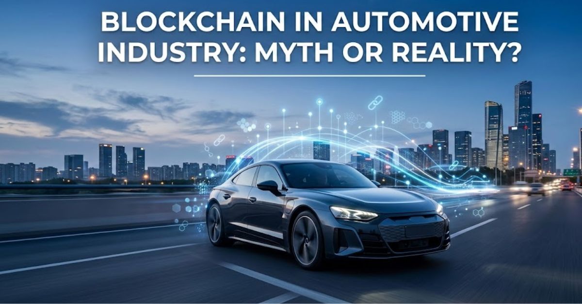 Blockchain in Automotive Industry 2026
